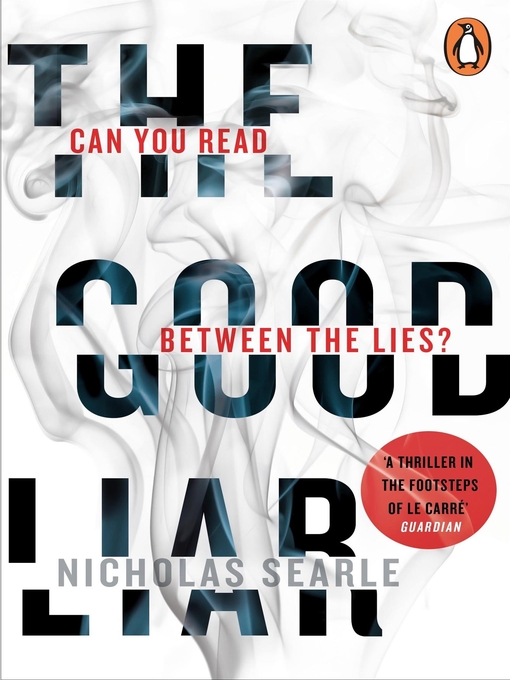Title details for The Good Liar by Nicholas Searle - Wait list